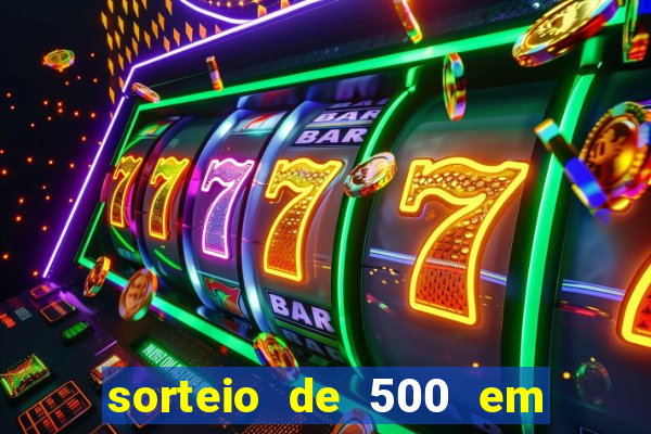 sorteio de 500 em cash toda segunda feira novibet